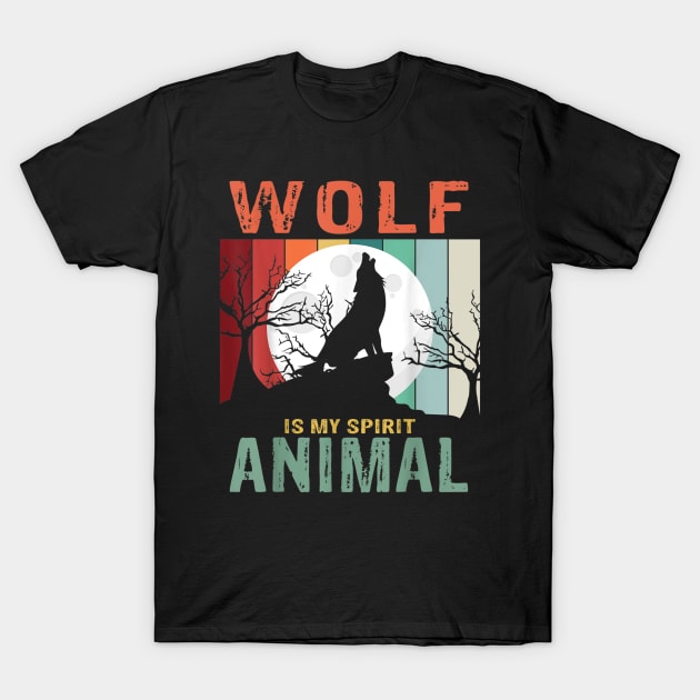 wolf is my spirit animal T-Shirt by bonsauba